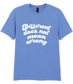 T-shirt piece of the Different Does Not Mean Wrong Matching Set: Mug, Coaster & T-shirt in Carolina Blue