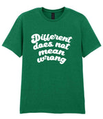 T-shirt piece of the Different Does Not Mean Wrong Matching Set: Mug, Coaster & T-shirt in Kelly Green