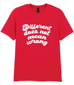 T-shirt piece of the Different Does Not Mean Wrong Matching Set: Mug, Coaster & T-shirt in Red