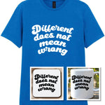 Different Does Not Mean Wrong Matching Set: Mug, Coaster & T-shirt in Royal Blue