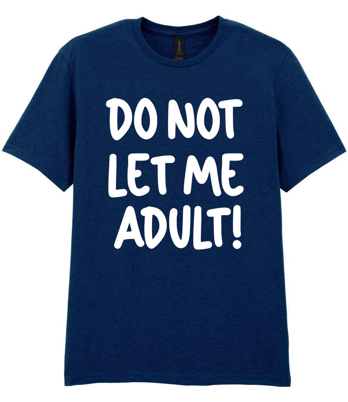 T-shirt piece of the Do Not Let Me Adult! Matching Set with Mug, Coaster & T-shirt in Navy
