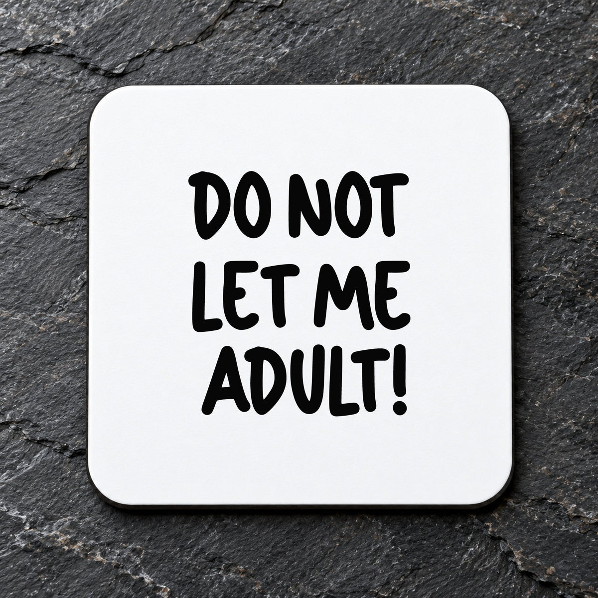 Coaster piece of the Do Not Let Me Adult! Matching Set with Mug, Coaster & T-shirt in Sand