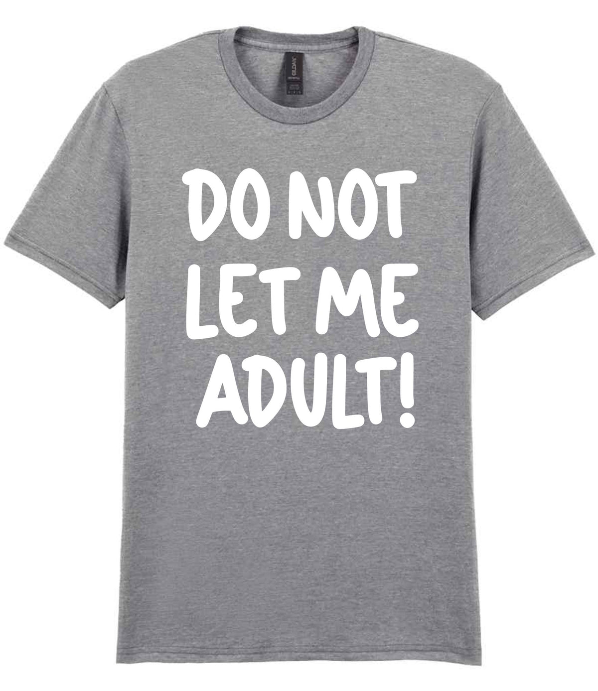 T-shirt piece of the Do Not Let Me Adult! Matching Set with Mug, Coaster & T-shirt in Sport Grey