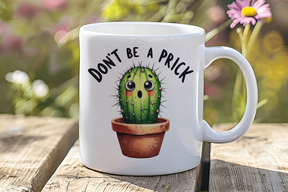 Don't Be a Prick orca 11oz standard mug in white