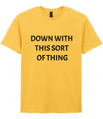 Down with This Sort of Thing t-shirt in daisy