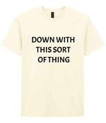 Down with This Sort of Thing t-shirt in off white