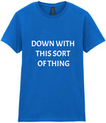 Down with This Sort of Thing t-shirt in royal blue