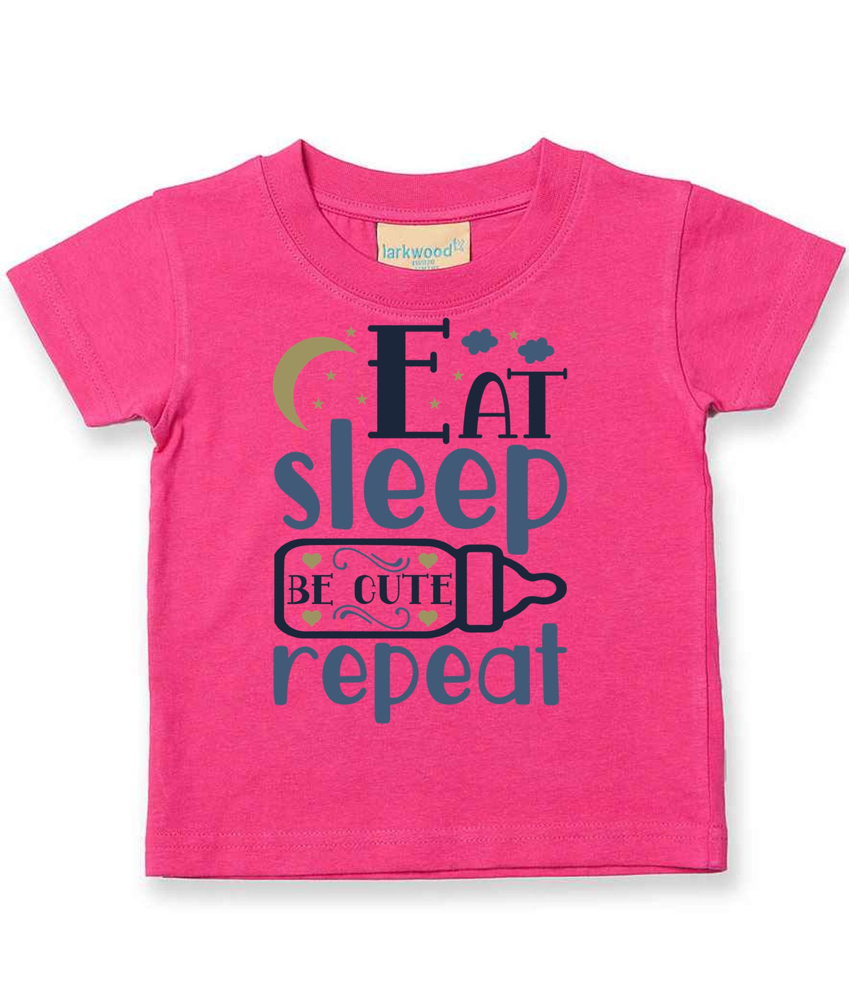 Eat Sleep BE CUTE Repeat t-shirt in fuchsia