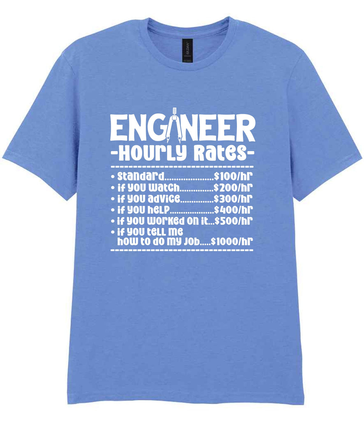 Engineer Hourly Rates t-shirt in carolina blue
