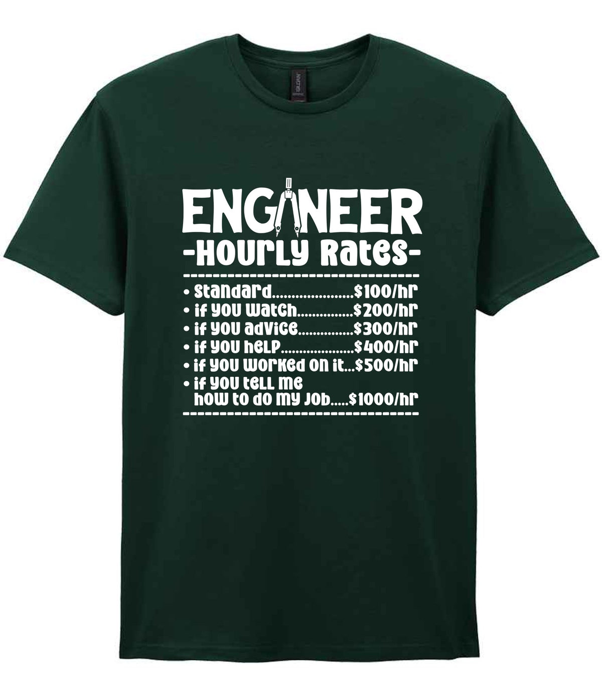 Engineer Hourly Rates t-shirt in forest green