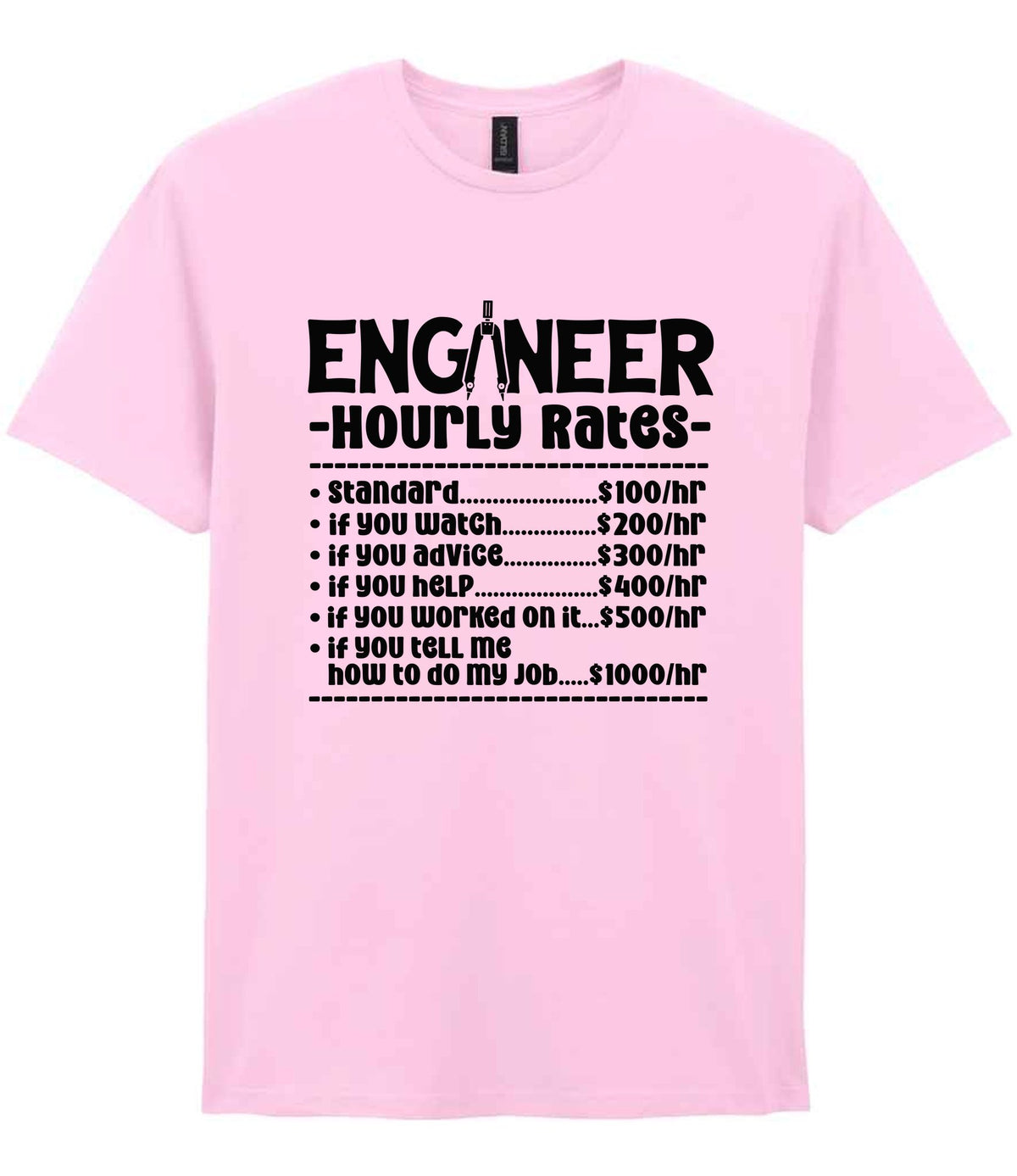 Engineer Hourly Rates t-shirt in light pink