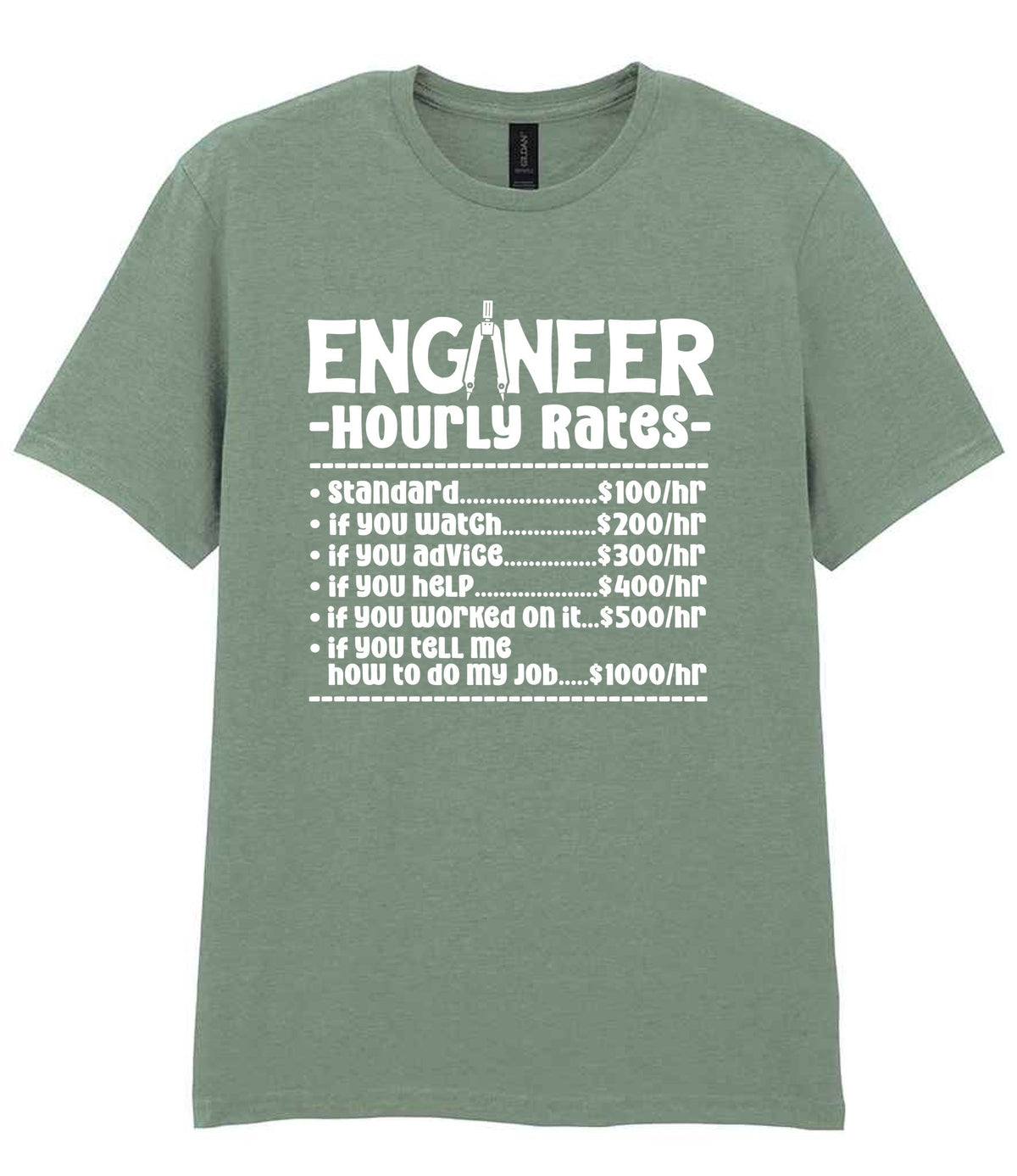 Engineer Hourly Rates t-shirt in sage