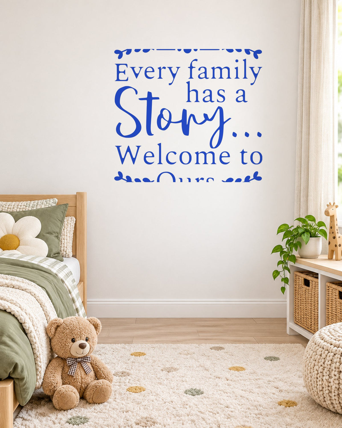 Every Family Has a Story... Welcome to Ours. – Wall Sticker in Light Wall with Royal Blue vinyl