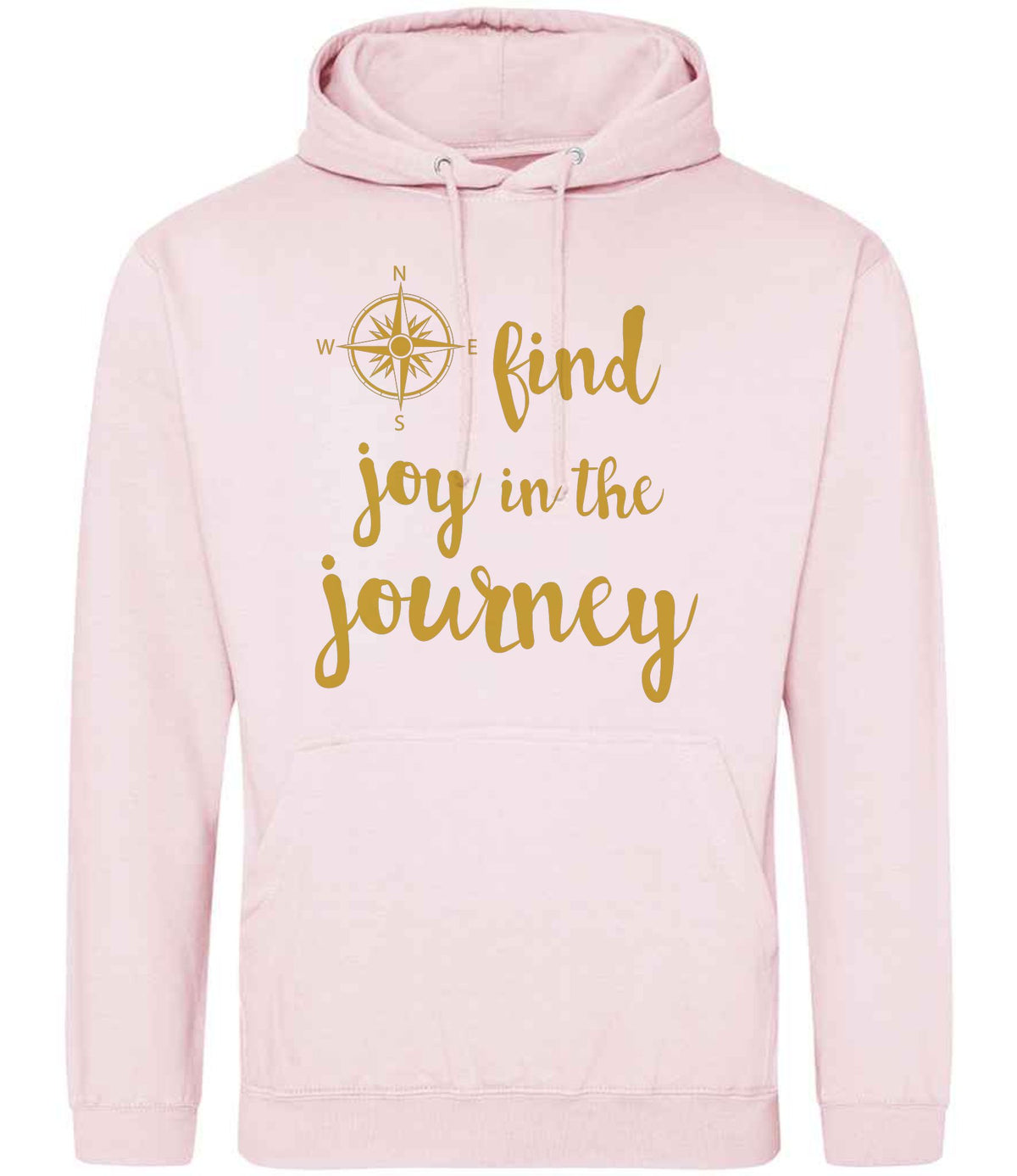 Find Joy in the Journey – Unisex Hoodie in Baby Pink with Gold vinyl