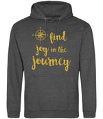 Find Joy in the Journey – Unisex Hoodie in Charcoal with Gold vinyl