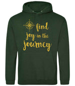 Find Joy in the Journey – Unisex Hoodie in Forest Green with Gold vinyl