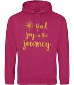 Find Joy in the Journey – Unisex Hoodie in Hot Pink with Gold vinyl
