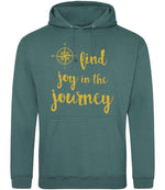 Find Joy in the Journey – Unisex Hoodie in Moss Green with Gold vinyl