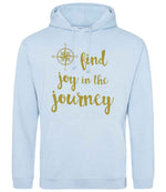 Find Joy in the Journey – Unisex Hoodie in Sky Blue with Gold vinyl