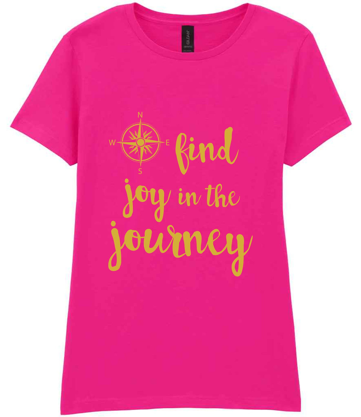 Find Joy in the Journey – Ladies T-Shirt in Azalea with Gold vinyl