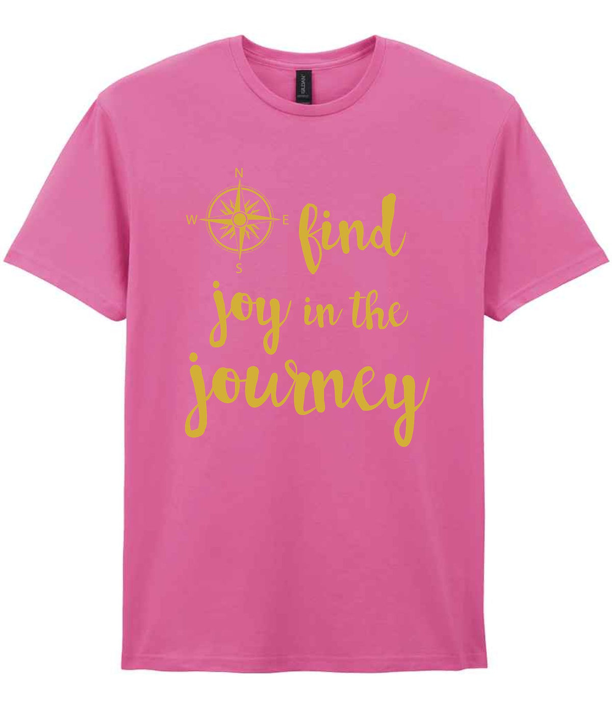 Find Joy in the Journey – Unisex T-Shirt in Azalea with Gold vinyl