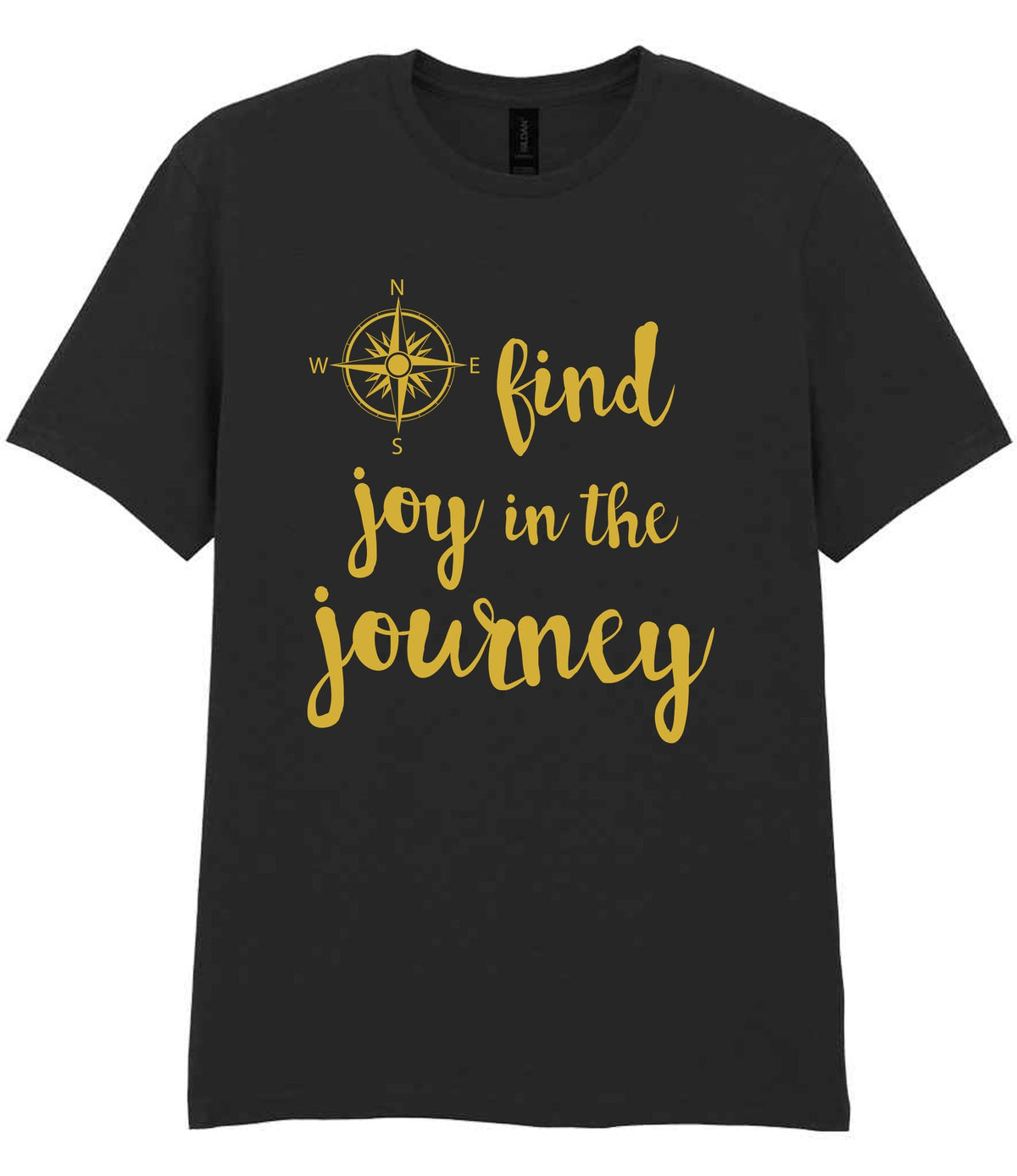 Find Joy in the Journey – Unisex T-Shirt in Black with Gold vinyl
