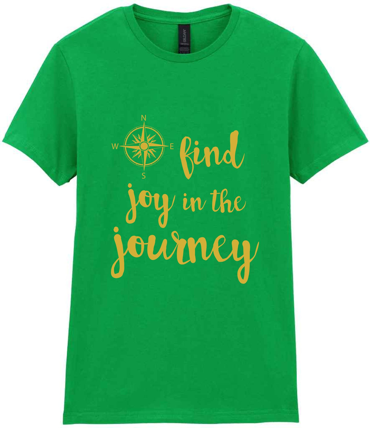 Find Joy in the Journey – Ladies T-Shirt in Irish Green with Gold vinyl