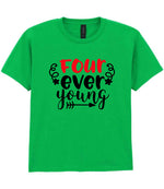 Four Ever Young t-shirt in irish green