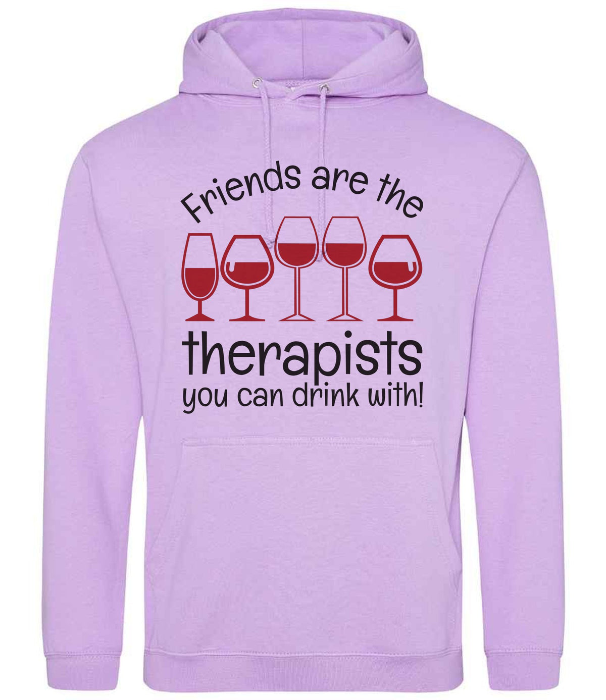 Friends Are the Therapists You Can Drink With! hoodie in lavender