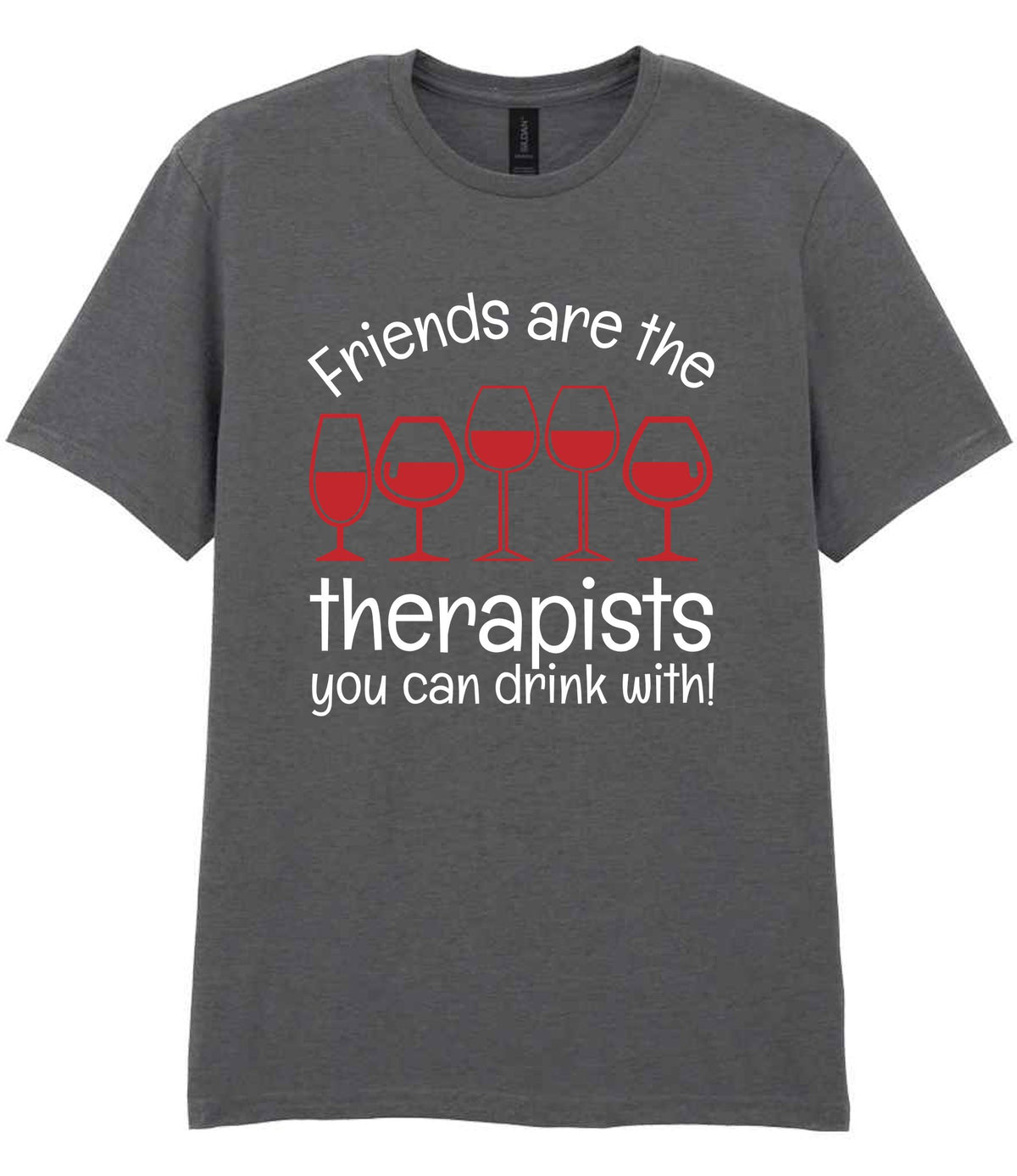 Friends Are the Therapists You Can Drink With! t-shirt in charcoal