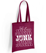 Full of JUNK JUNK JUNK tote bag in burgundy