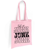Full of JUNK JUNK JUNK tote bag in light pink