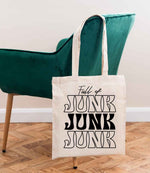 Full of JUNK JUNK JUNK tote bag in natural