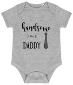 Handsome Like DADDY baby bodysuit in heather grey