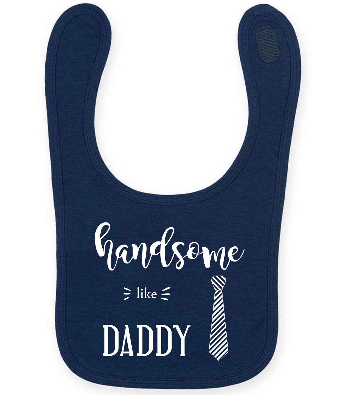 Handsome Like DADDY toddler bib in navy