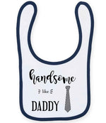 Handsome Like DADDY toddler bib in white/navy