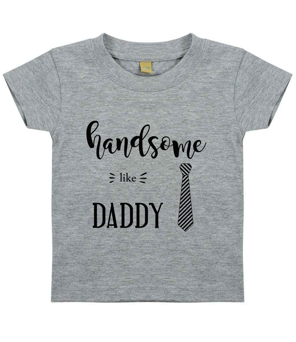 Handsome Like DADDY t-shirt in heather grey