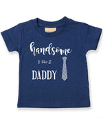 Handsome Like DADDY t-shirt in navy