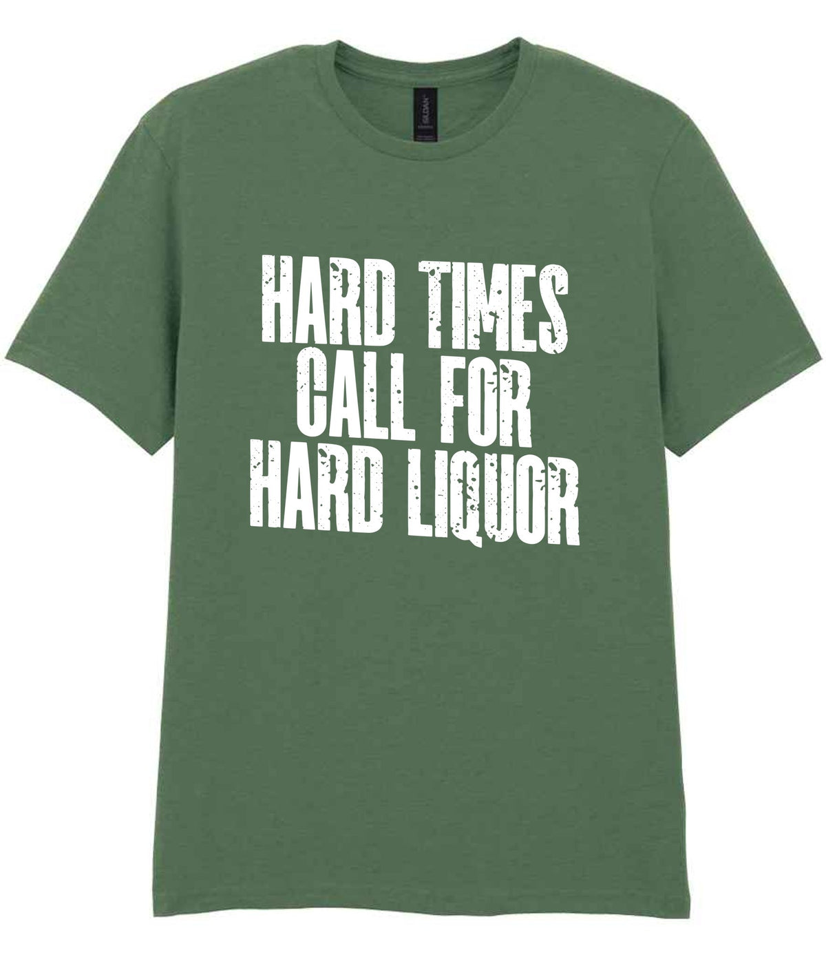 T-shirt piece of the Hard Times Call for Hard Liquor Matching Set: Mug, Coaster & T-shirt in Military Green