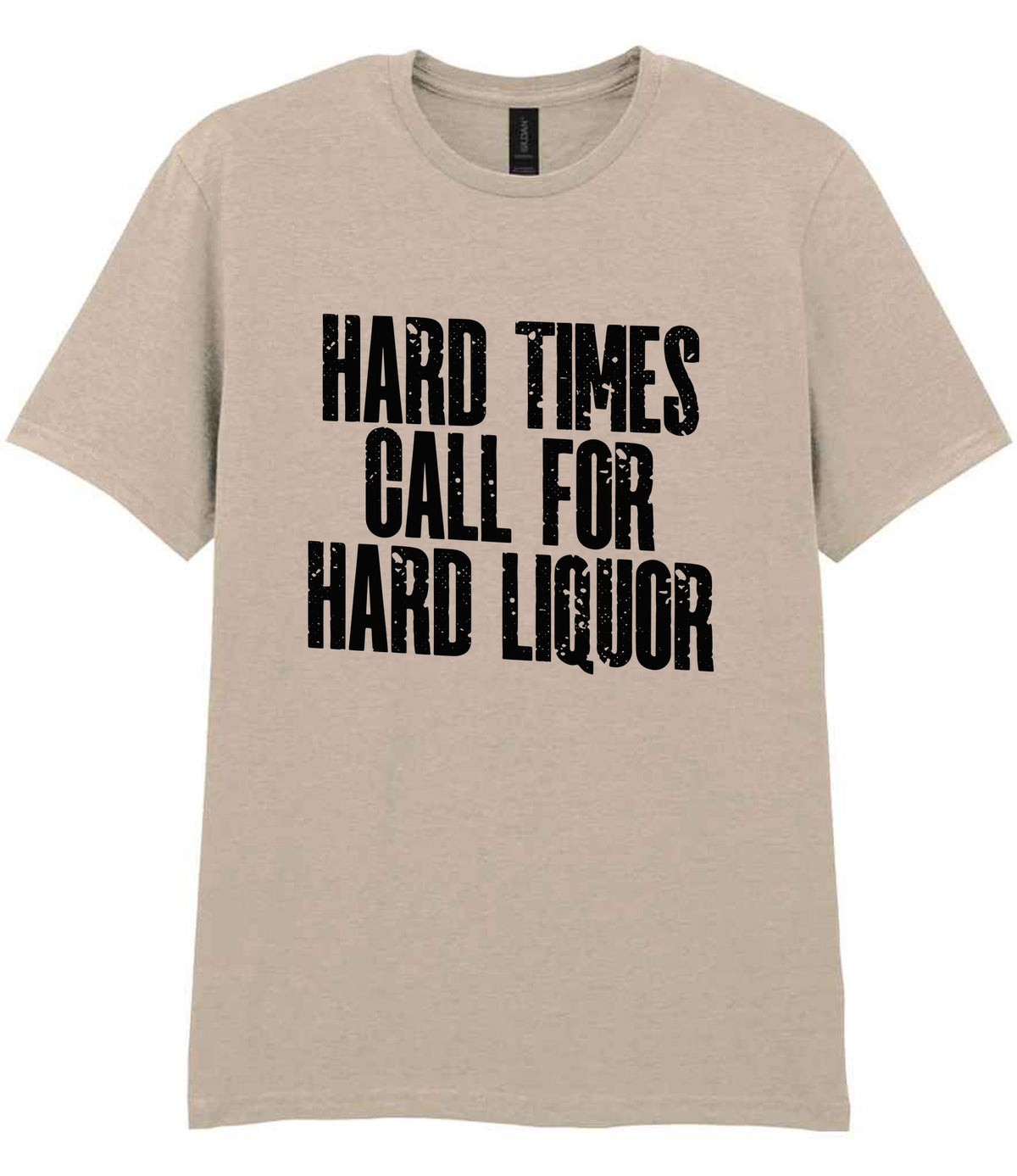 T-shirt piece of the Hard Times Call for Hard Liquor Matching Set: Mug, Coaster & T-shirt in Sand