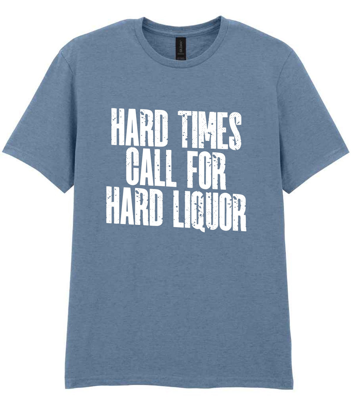 T-shirt piece of the Hard Times Call for Hard Liquor Matching Set: Mug, Coaster & T-shirt in Stone Blue