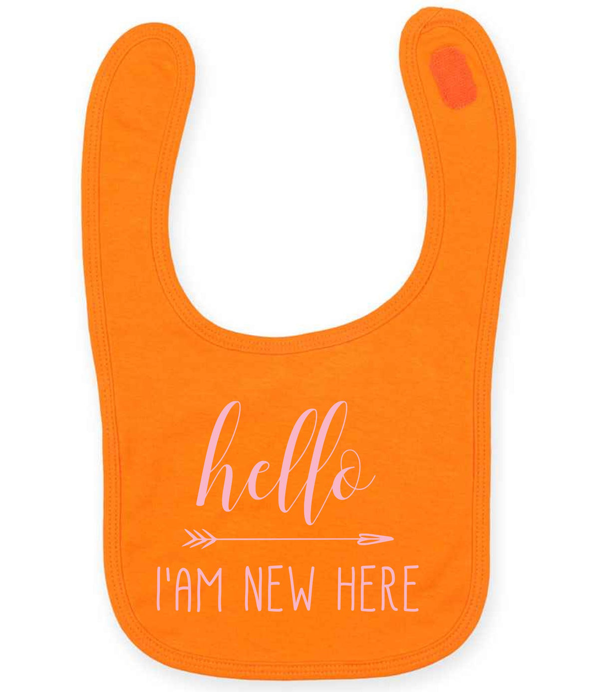 Hello I'AM NEW HERE – Larkwood Baby/Toddler Bib in Orange with Baby Pink vinyl