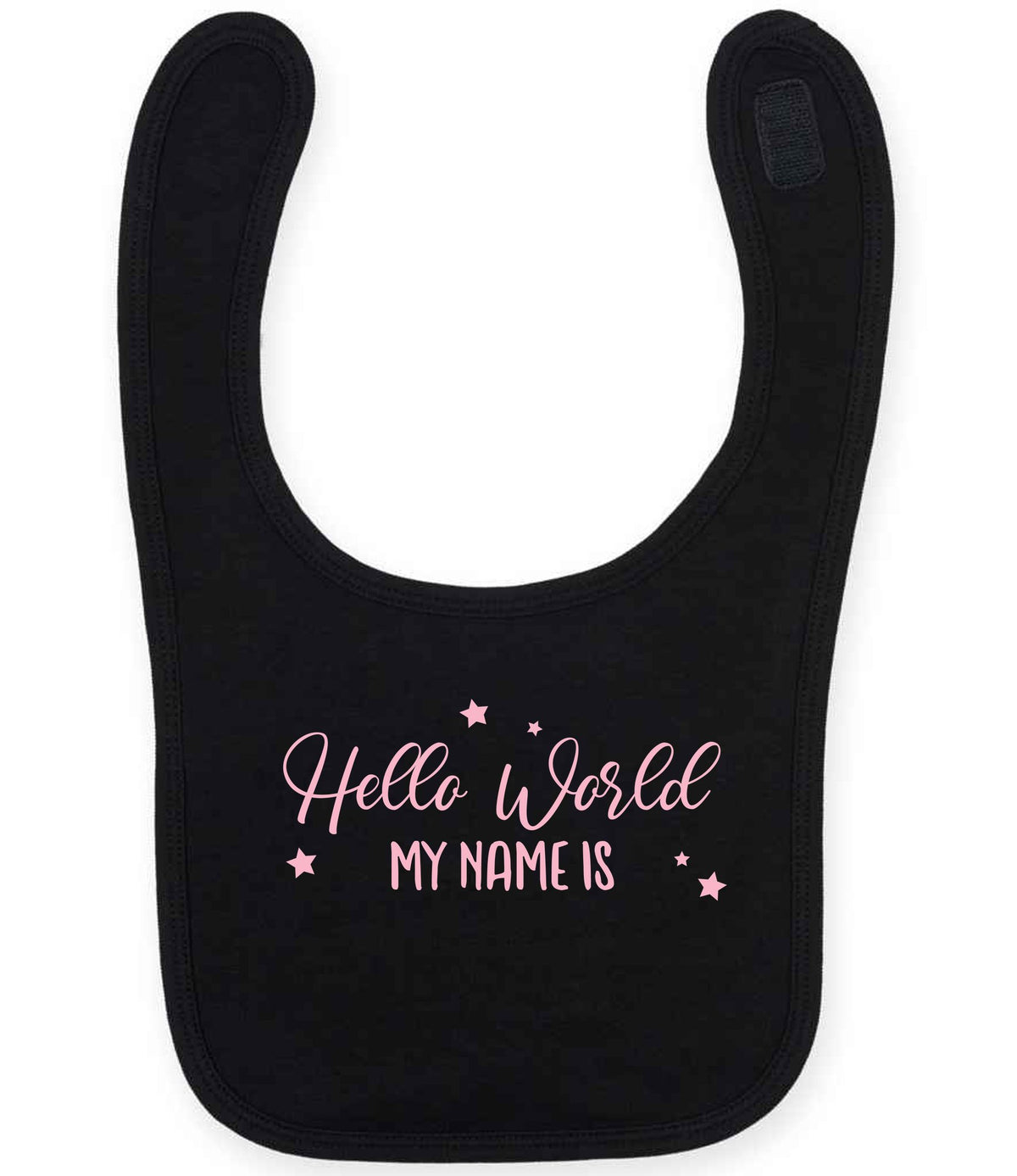 Customisable Hello World MY NAME IS – Larkwood Baby/Toddler Bib in Black with Baby Pink vinyl