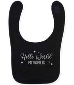 Customisable Hello World MY NAME IS – Larkwood Baby/Toddler Bib in Black with Silver vinyl