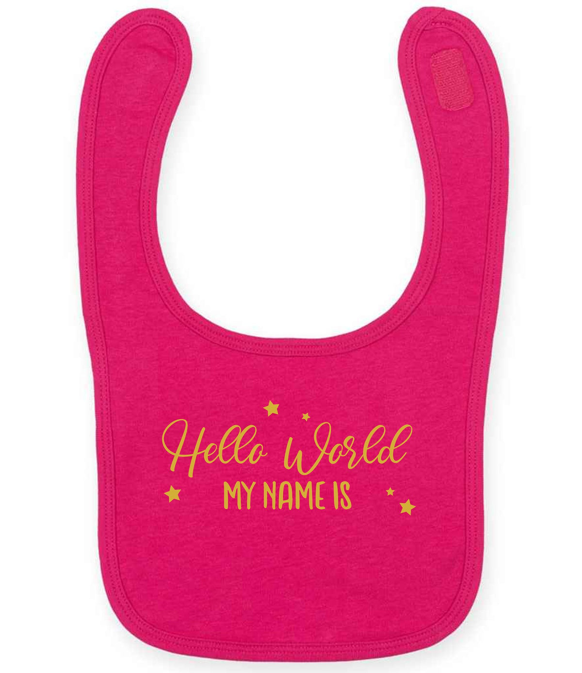 Customisable Hello World MY NAME IS – Larkwood Baby/Toddler Bib in Fuchsia with Gold vinyl