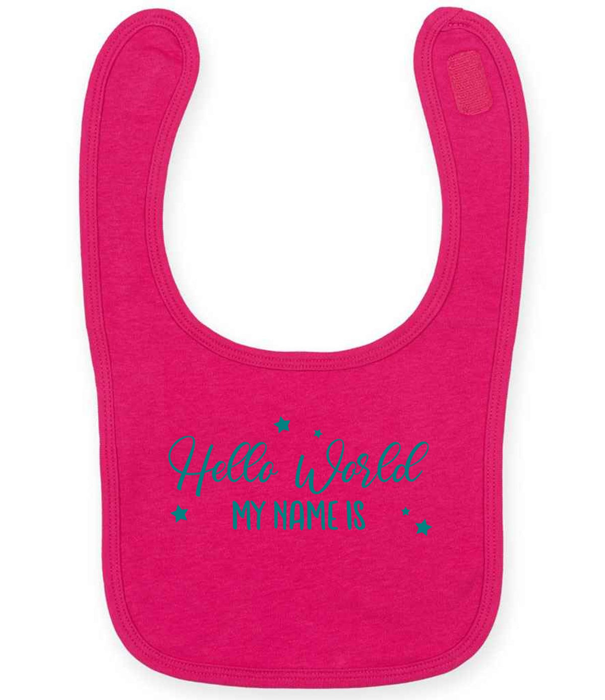 Customisable Hello World MY NAME IS – Larkwood Baby/Toddler Bib in Fuchsia with Teal vinyl