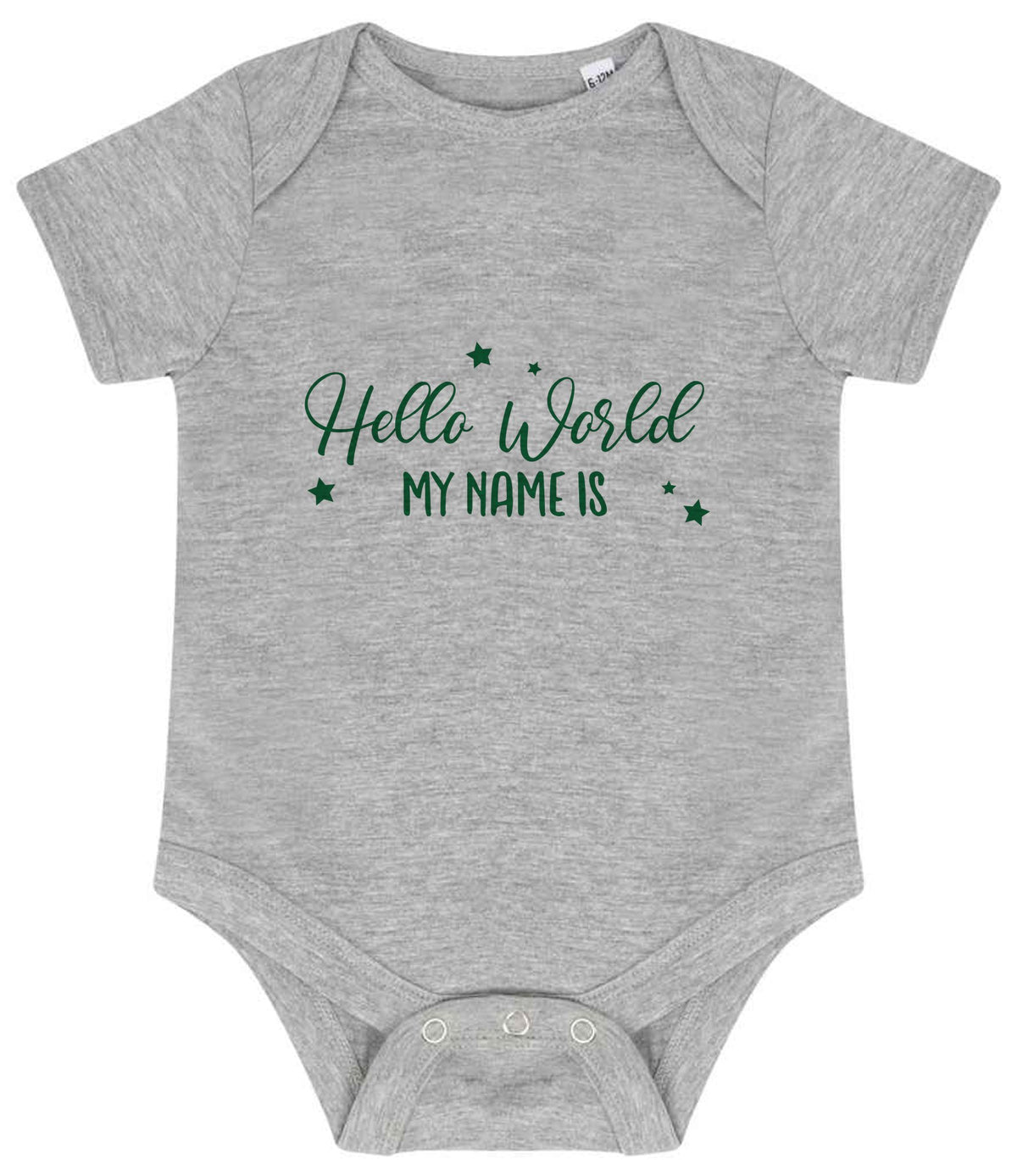 Customisable Hello World MY NAME IS – Larkwood Essential Short Sleeve Baby Bodysuit in Heather Grey with Dark Green vinyl