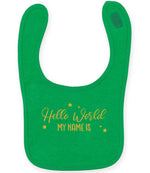 Customisable Hello World MY NAME IS – Larkwood Baby/Toddler Bib in Kelly Green with Gold vinyl