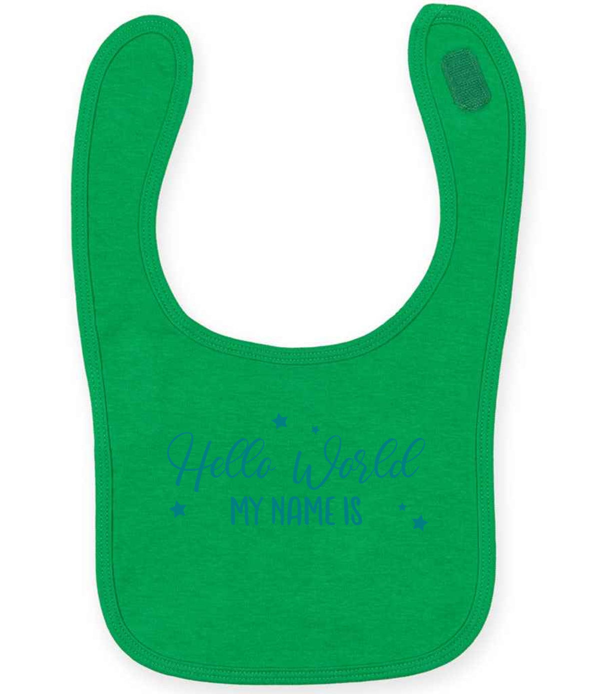 Customisable Hello World MY NAME IS – Larkwood Baby/Toddler Bib in Kelly Green with Teal vinyl