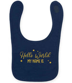 Customisable Hello World MY NAME IS – Larkwood Baby/Toddler Bib in Navy with Gold vinyl